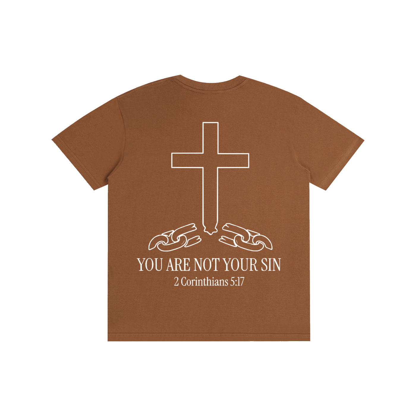 Pure Cotton T-Shirt: YOU ARE NOT YOUR SIN