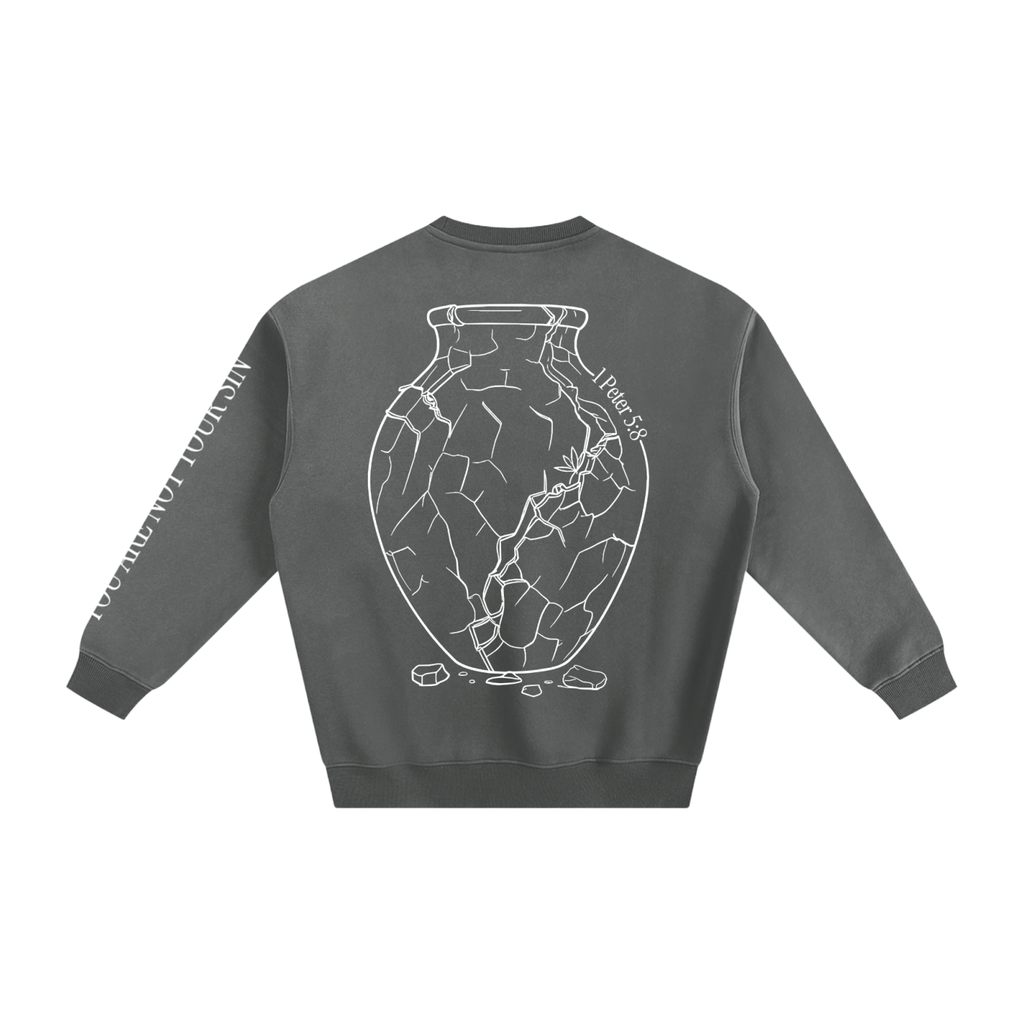 Sobriety Collection: Fleeced Sweatshirt