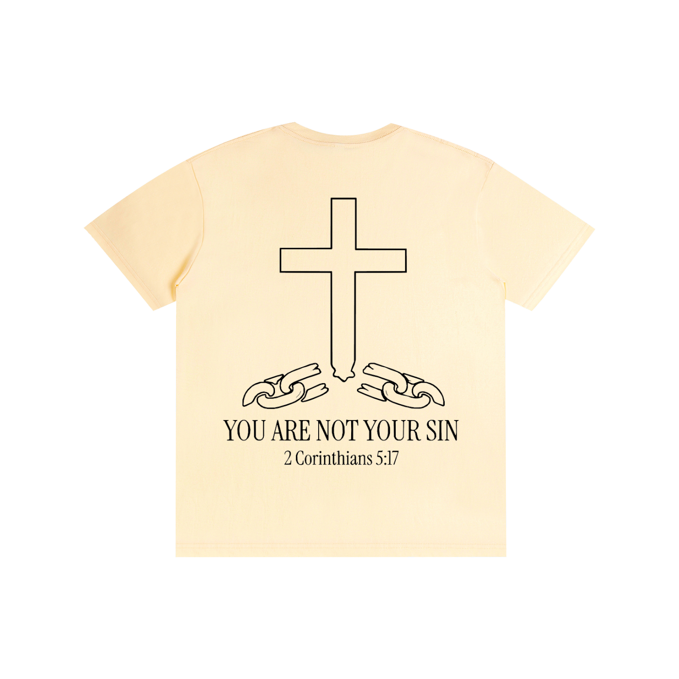 Pure Cotton T-Shirt: YOU ARE NOT YOUR SIN