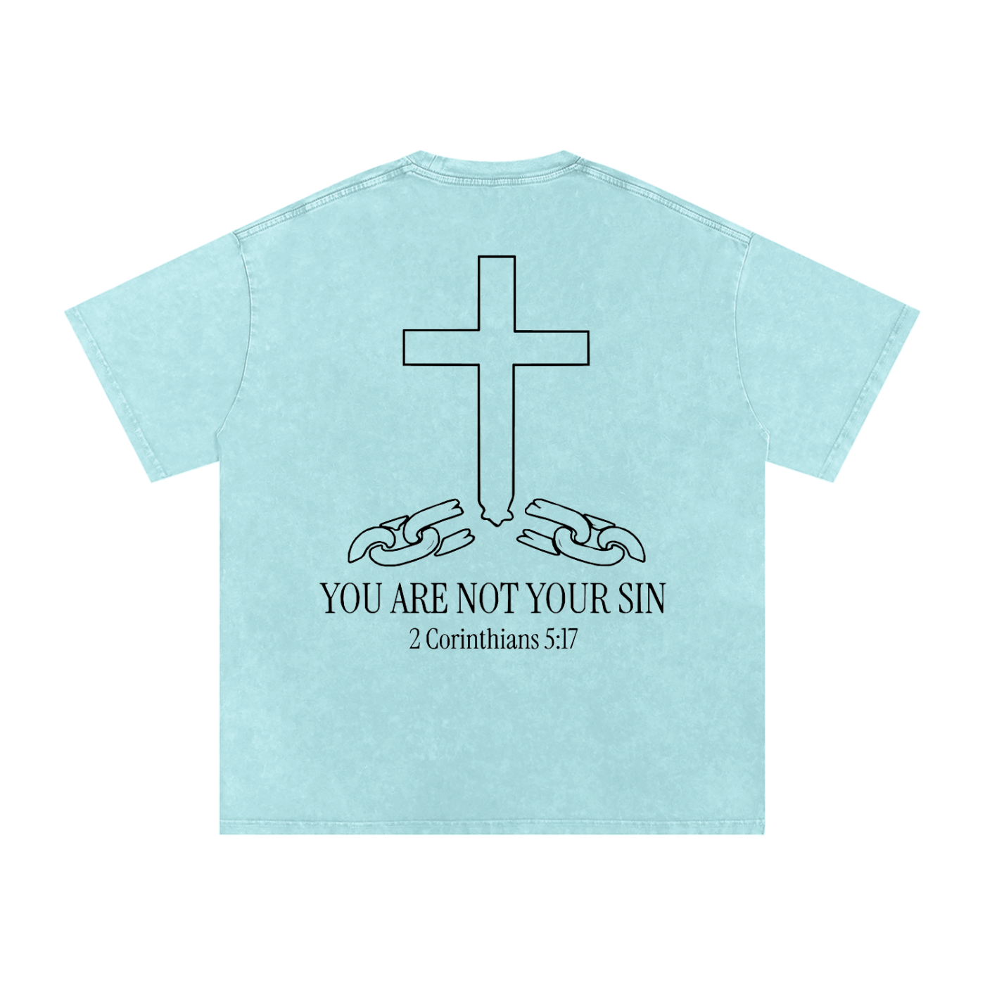 Snow Washed Oversized Cotton T-Shirt: YOU ARE NOT YOUR SIN