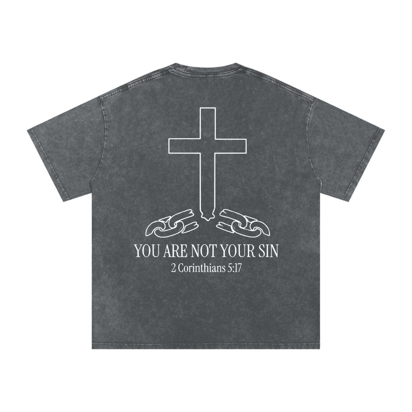 Snow Washed Oversized Cotton T-Shirt: YOU ARE NOT YOUR SIN