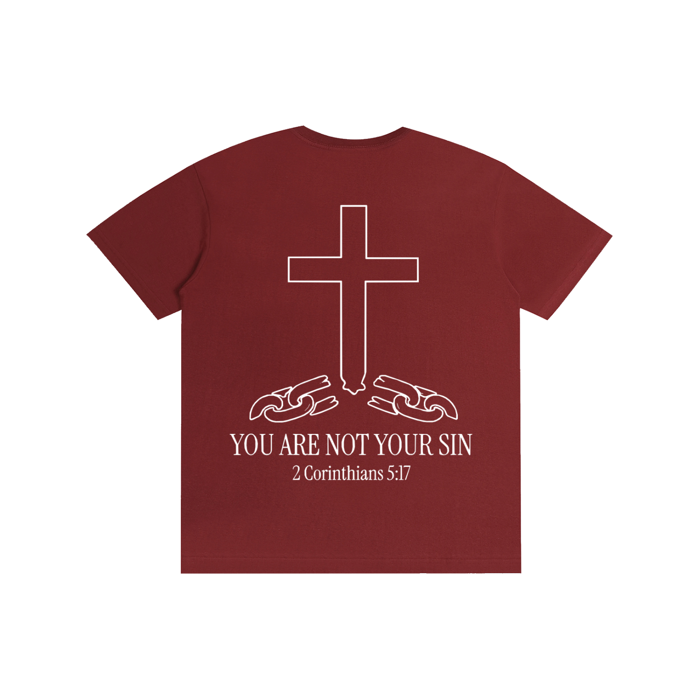 Pure Cotton T-Shirt: YOU ARE NOT YOUR SIN