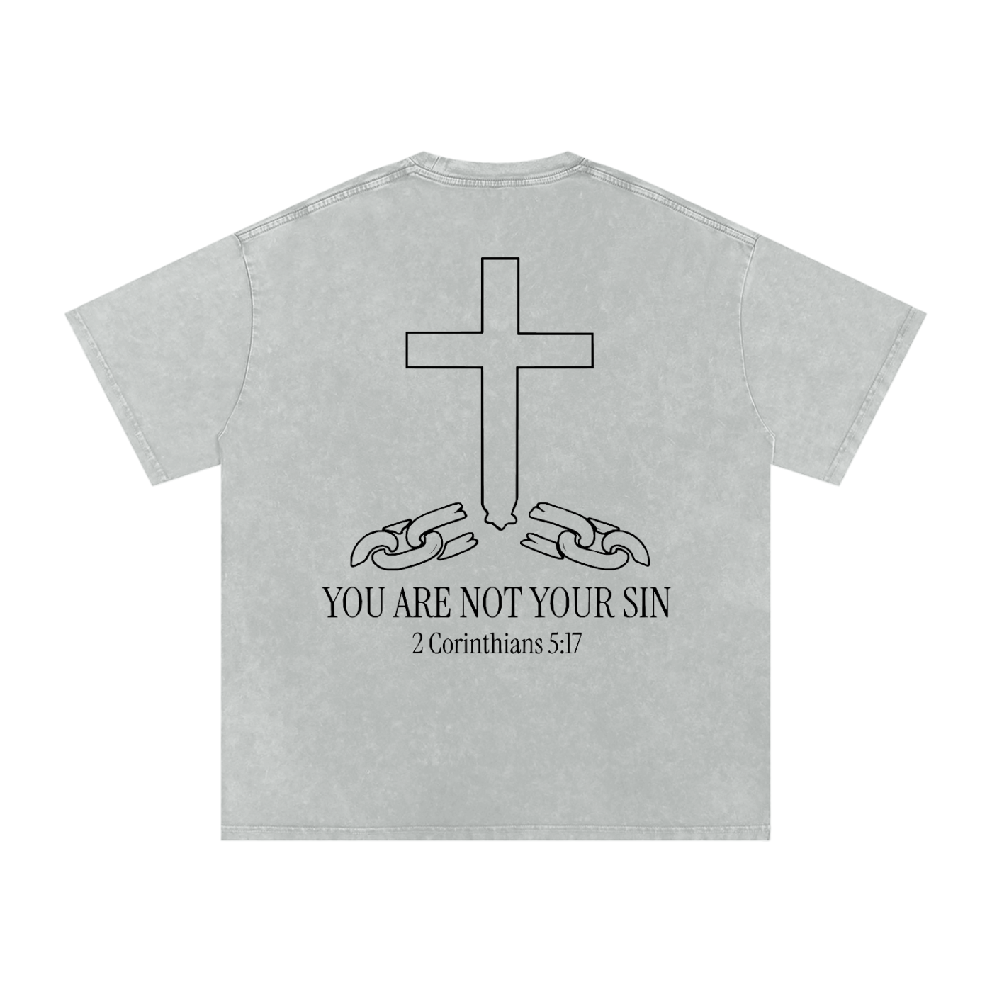 Snow Washed Oversized Cotton T-Shirt: YOU ARE NOT YOUR SIN