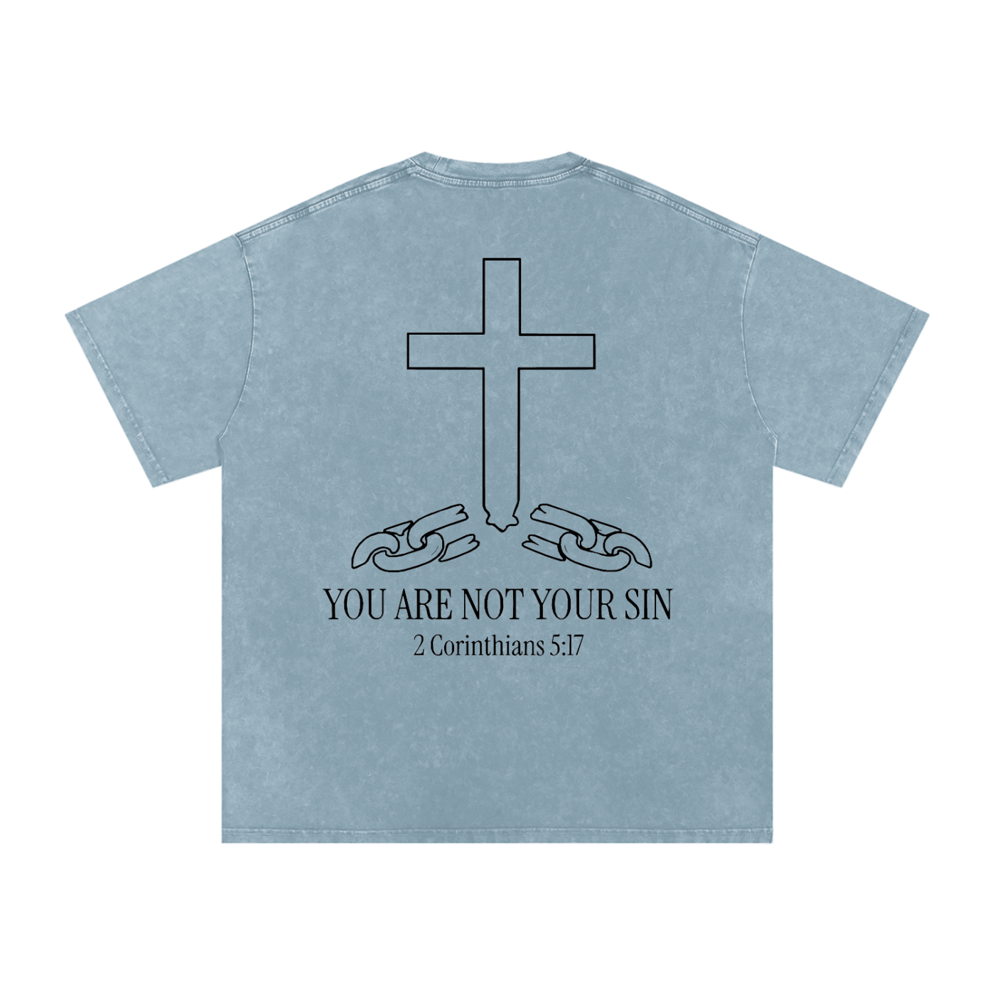 Snow Washed Oversized Cotton T-Shirt: YOU ARE NOT YOUR SIN
