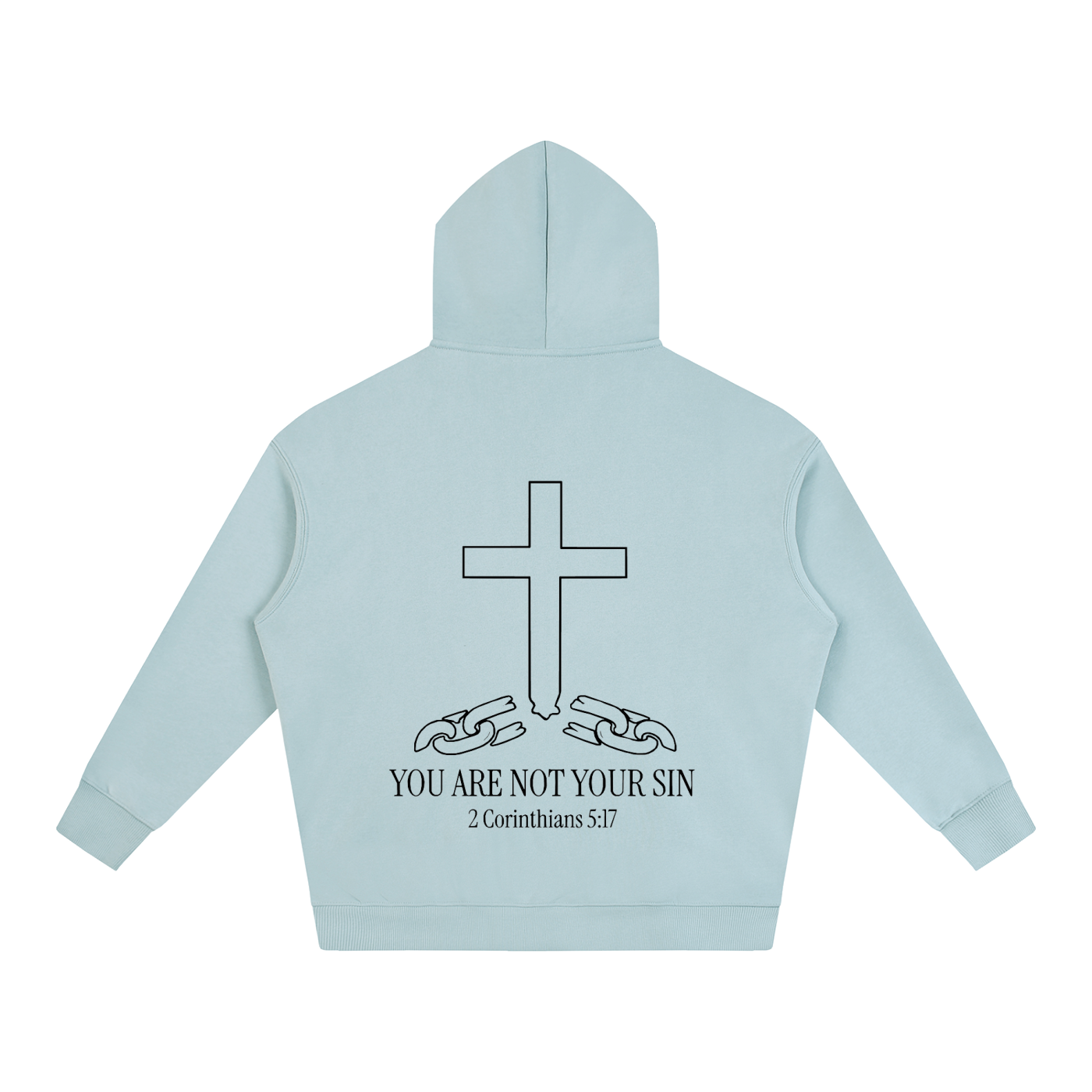 Oversize Fleeced Hoodie: YOU ARE NOT YOUR SIN